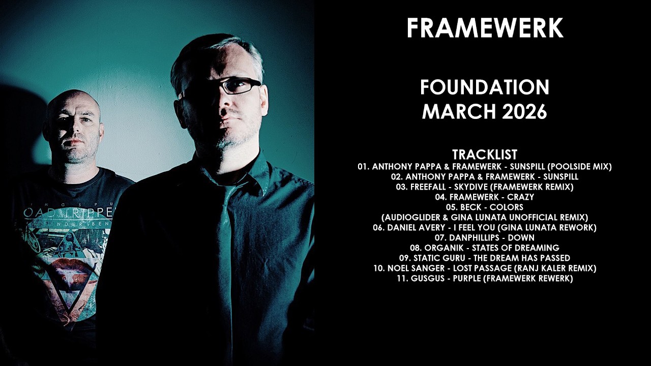 FRAMEWERK (UK) @ Foundation March 2026
