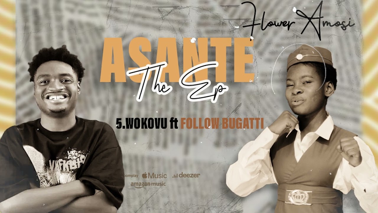 Flower Amos ft Follow Bugatti   WOKOVU  (official lyrics Audio)