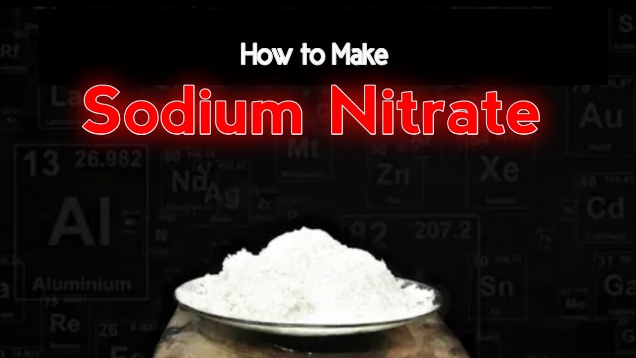 How to Make Sodium Nitrate (NANO3) सोडियम नाइट्रेट केसे बनाए /Easy Process