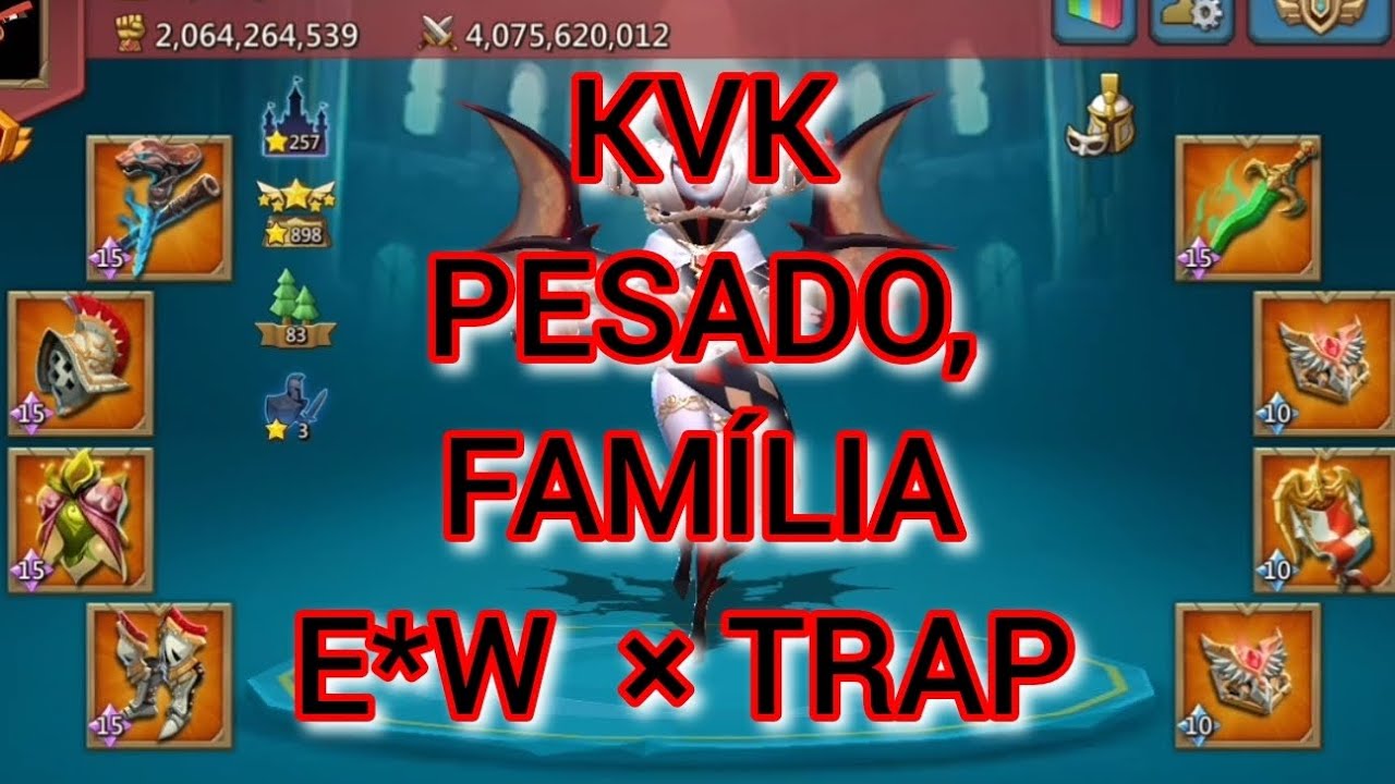 Lords Mobile - KVK PESADO FAMÍLIA E*W x TRAP!!! ⚔️⚔️⚔️