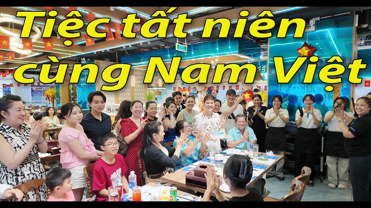 Tiệc tất niên Gia đình Nam Việt và Gia Đình Thanh Thảo 2026