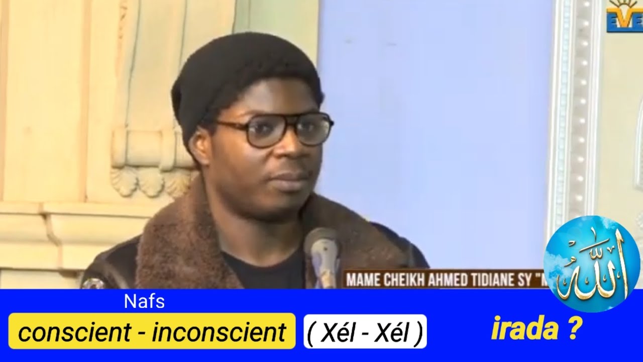 Jàngat: irada | Conscient - inconscient / Mame Cheikh Ahmed Tidiane SY Capitaine