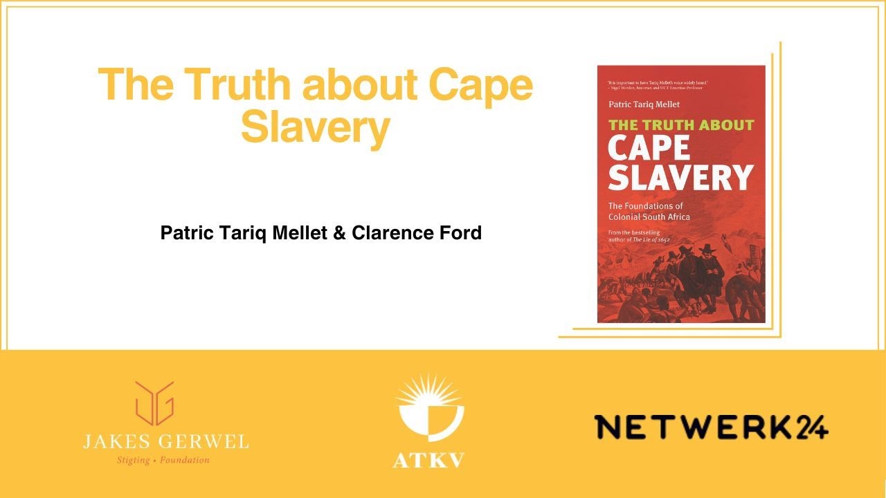 Jakes Gerwel Discussions: The Truth about Cape Slavery