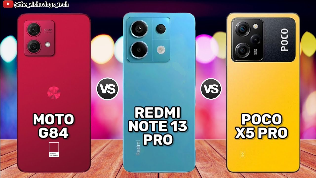 Moto G84 vs Redmi Note 13 Pro vs Poco X5 Pro || Comparison⚡Price, Reviews, launch 🔥which one better?
