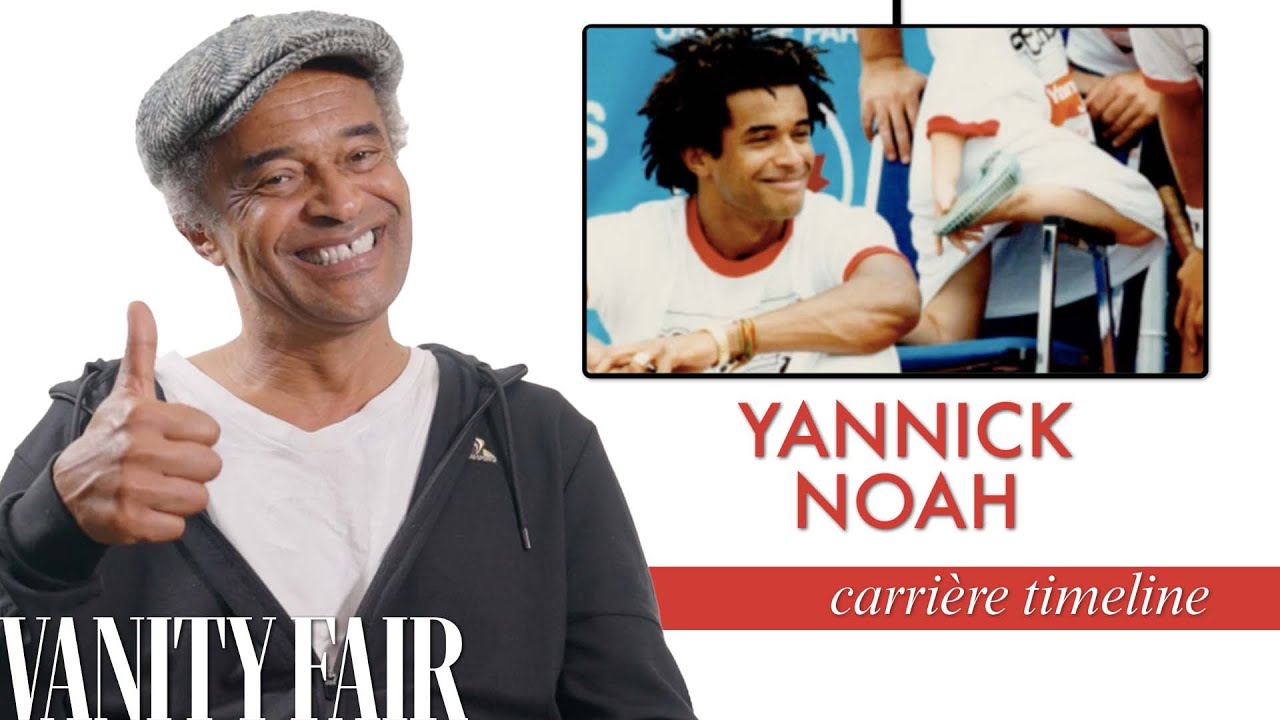 Yannick Noah revient sur les temps forts de sa carrière, entre sport et musique | Vanity Fair