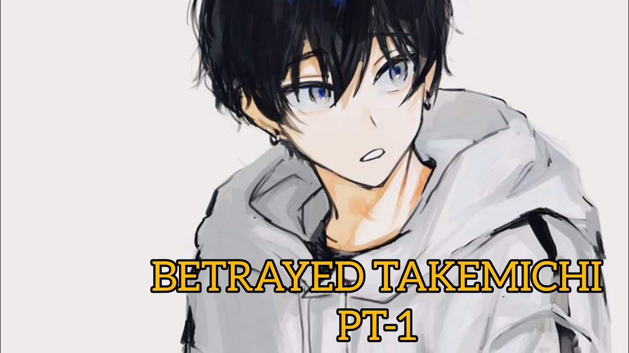 Betrayed Takemichi Part - 1 |Tokyo revenger | Texting story |#textingstory  #tokyorevenger