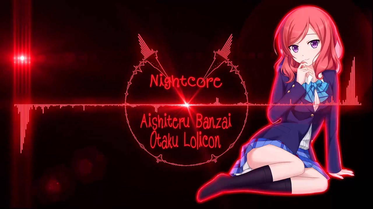 Nightcore - Aishiteru Banzai