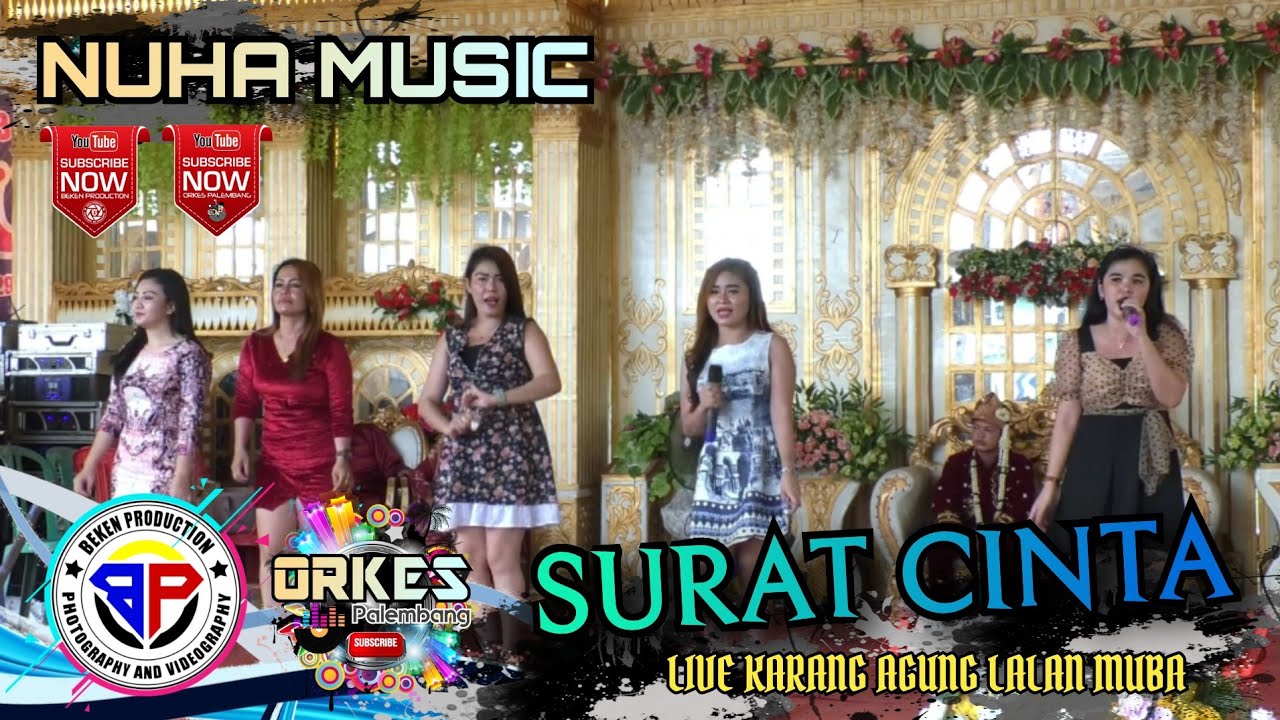 Nuha Music Terbaru | Surat Cinta | Live Karang Agung MUBA | WD Yati Dan Dedek | Beken Production