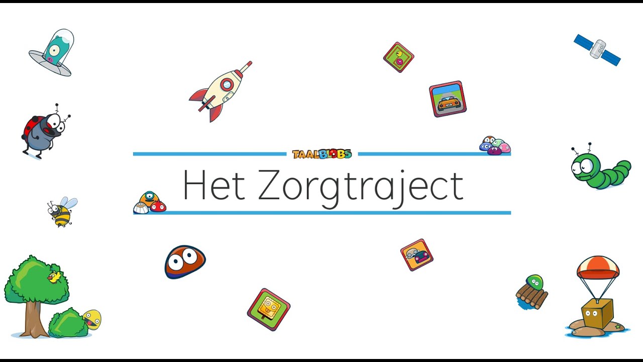 TAALBLOBS HET ZORGTRAJECT