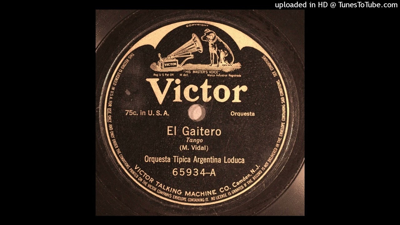 El gaitero (t) J M Vidal  OT Argentina Loduca  B 14286-1  07-01-1914  V 65.934-A