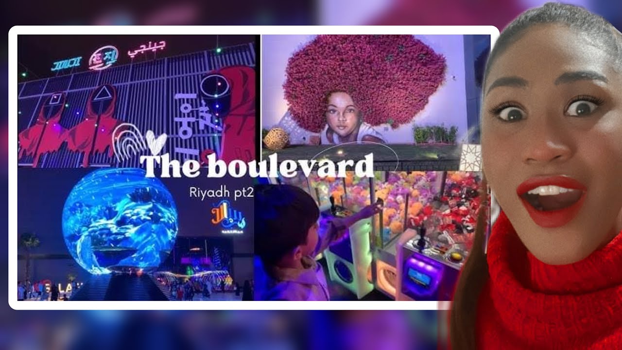 FIRST TIME REACTING TO SAUDI ARABIA - Riyadh : The Boulevard