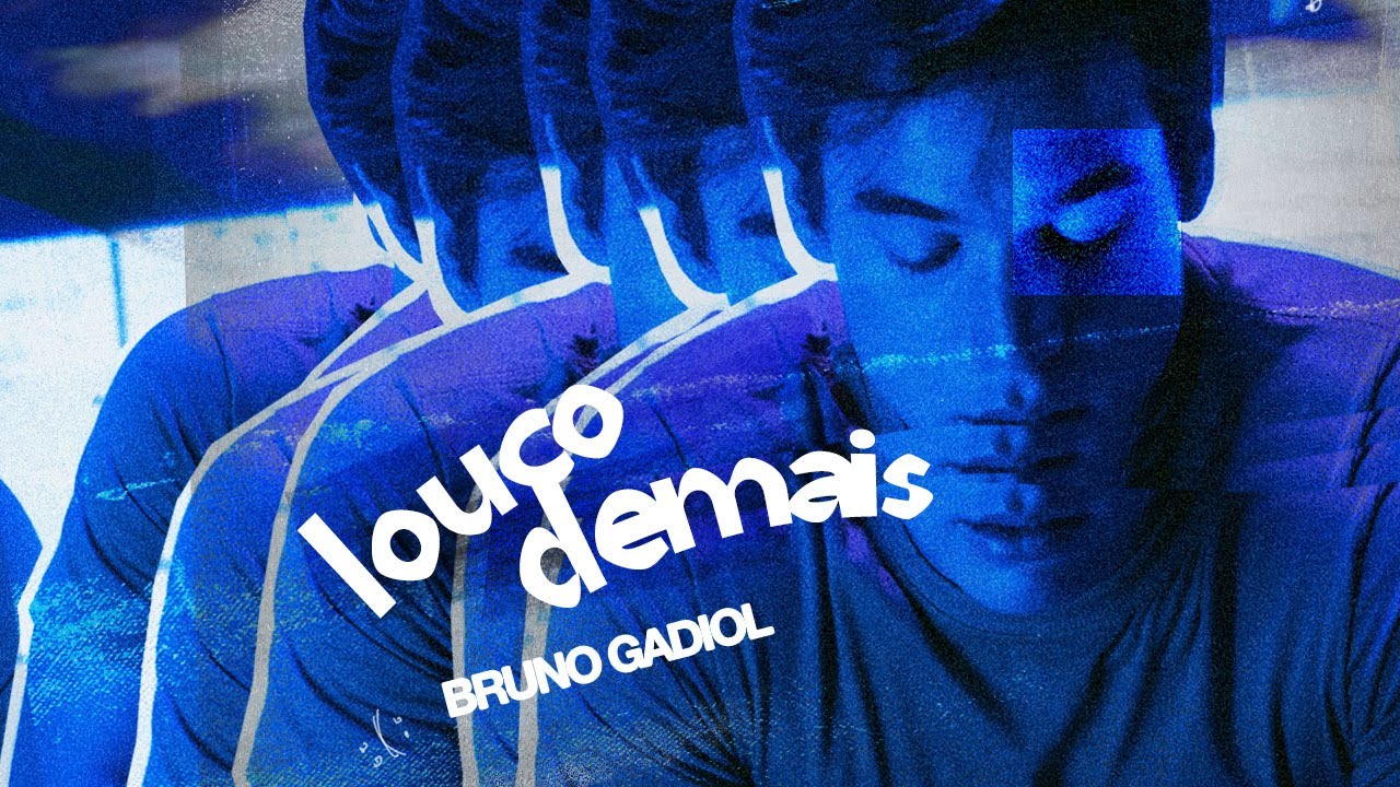 Bruno Gadiol - LOUCO DEMAIS (Lyric Video)