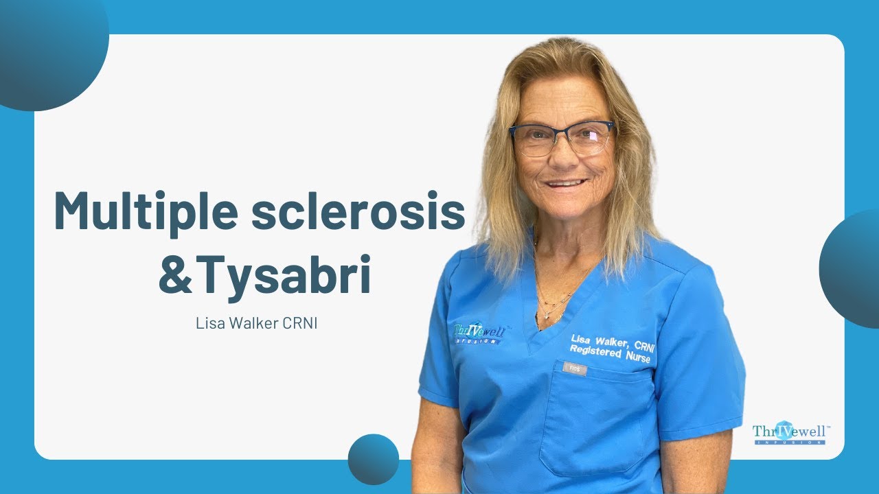Multiple sclerosis & Tysabri.