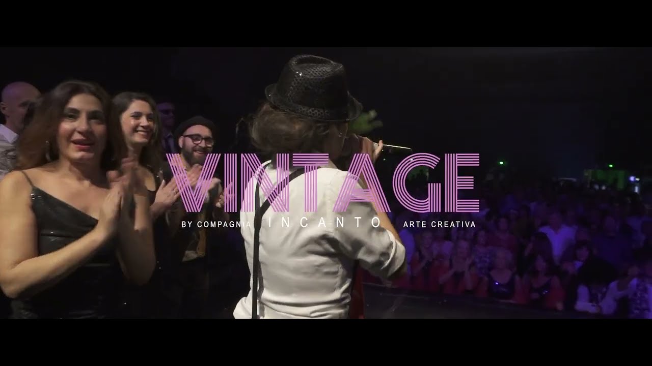 VINTAGE THE SHOW - Compagnia Incanto