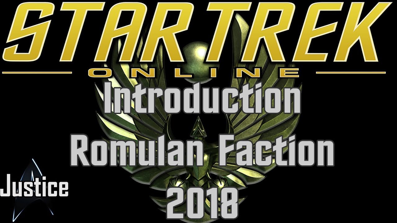 Let's Play Star Trek Online - Romulan Faction 2018 - Introduction