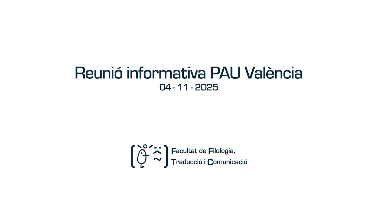 Reunió informativa PAU València