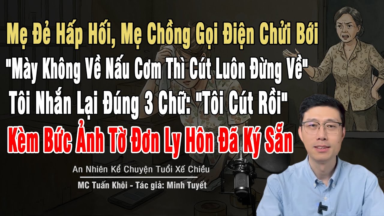 Mẹ Đẻ Đang Hấp Hối, Mẹ Chồng Gọi Điện Chửi Bới: 