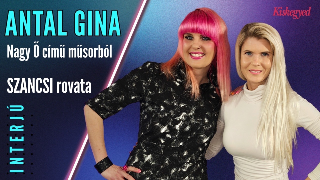 A Nagy Ő Ginája: 