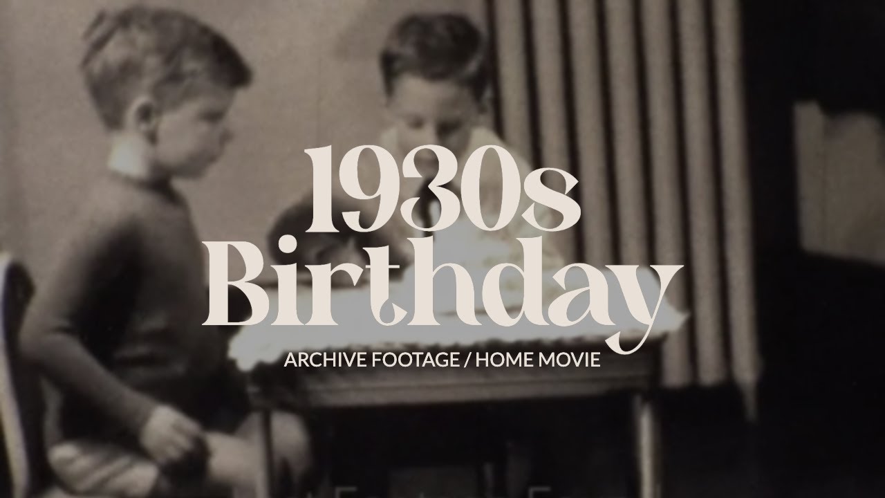 1930s Birthday Party Celebration | Vintage 16mm Archival Home Film