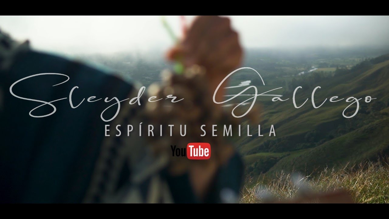 Johnysleyder Gallego  - Espíritu Semilla (EP visual Paraíso Escondido)