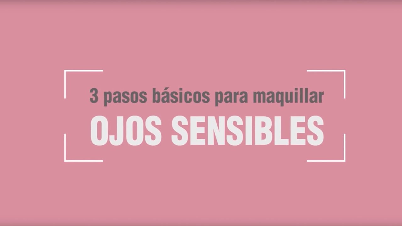 3 Pasos básicos para maquillar ojos sensibles | Belcils