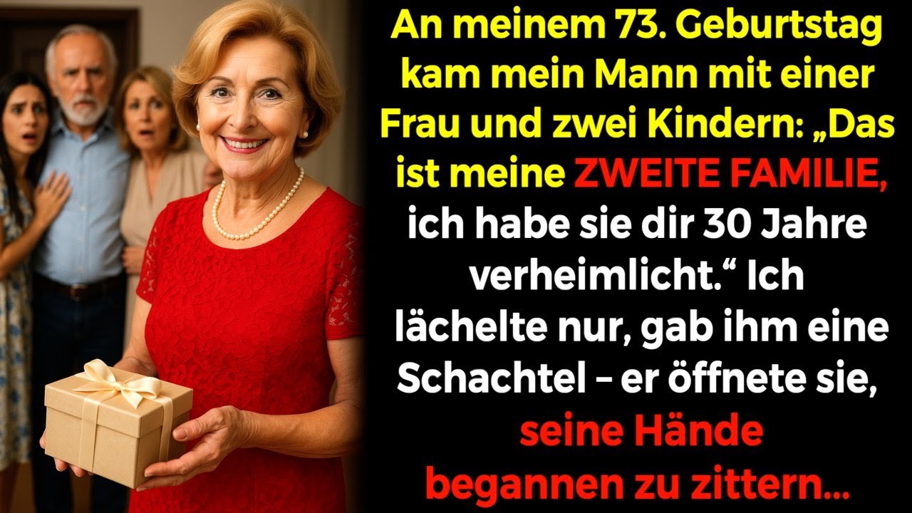 Zum Geburtstag🎂 gestand mein Mann seine geheime Familie 30 Jahre lang😏 ich lächelte gab ihm eine Box
