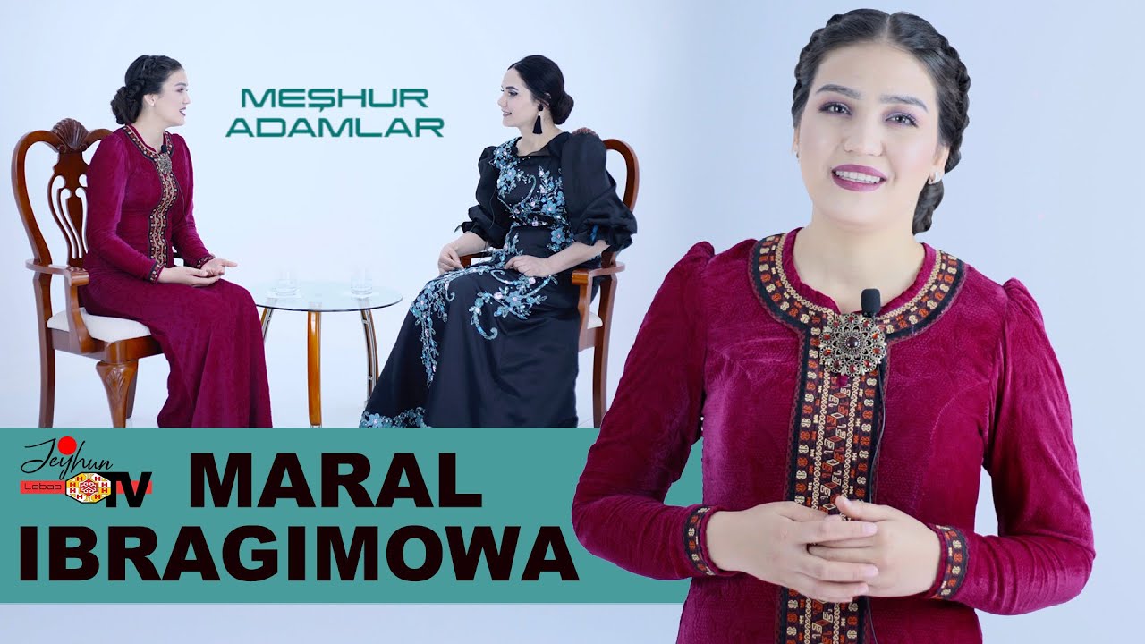 MARAL IBRAGIMOWA