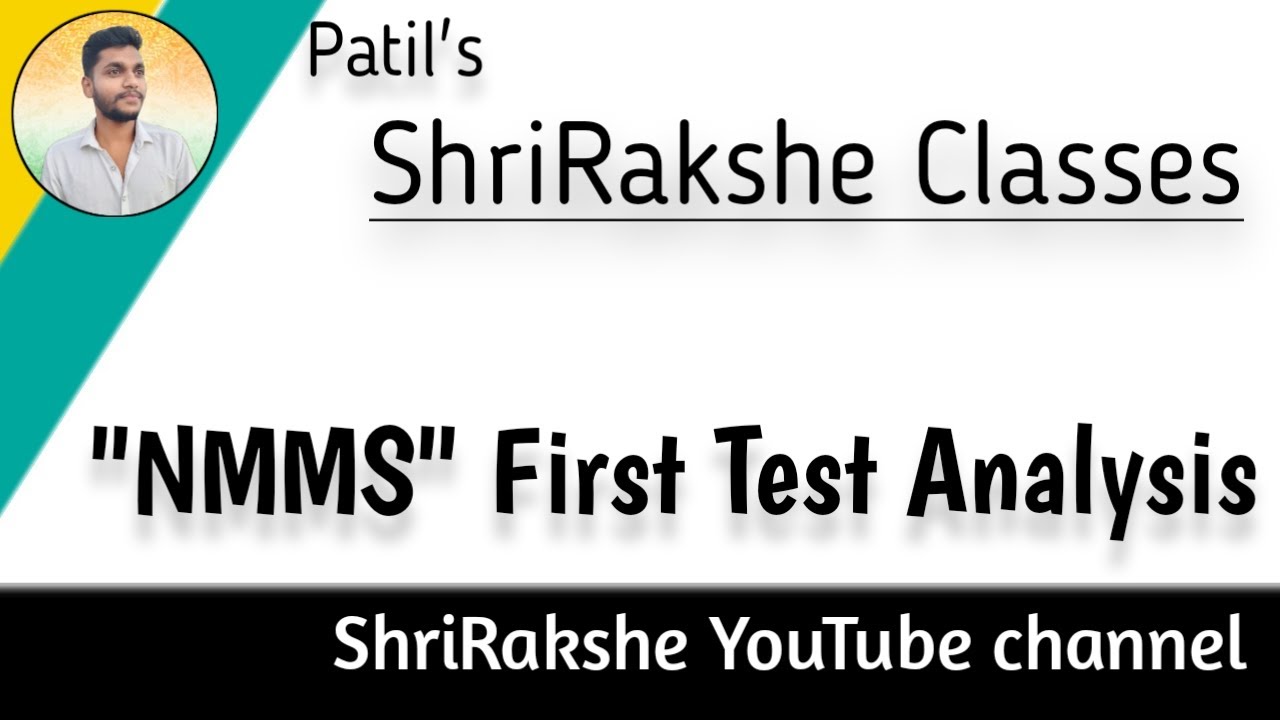 8th standard NMMS First Test Question Paper Analyses|2022|ShriRakshe Classes| #nmmsexamstd8