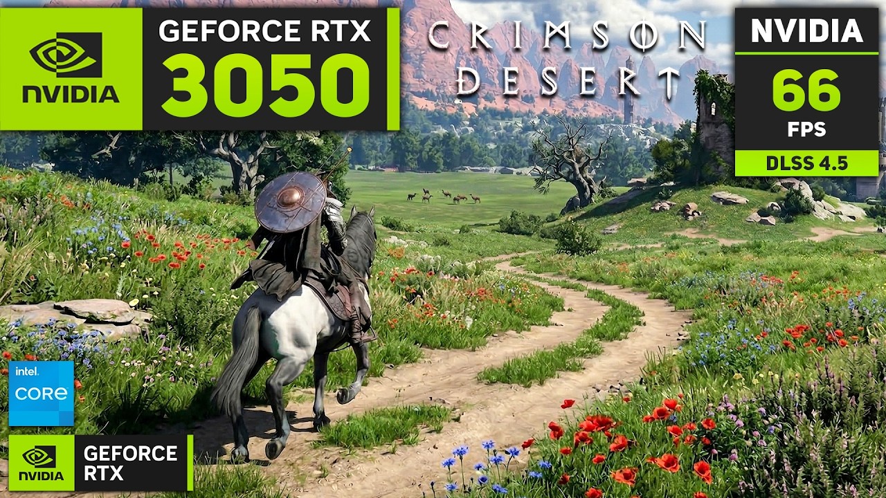 Crimson Desert : RTX 3050 (DLSS 4.5) All Settings Tested
