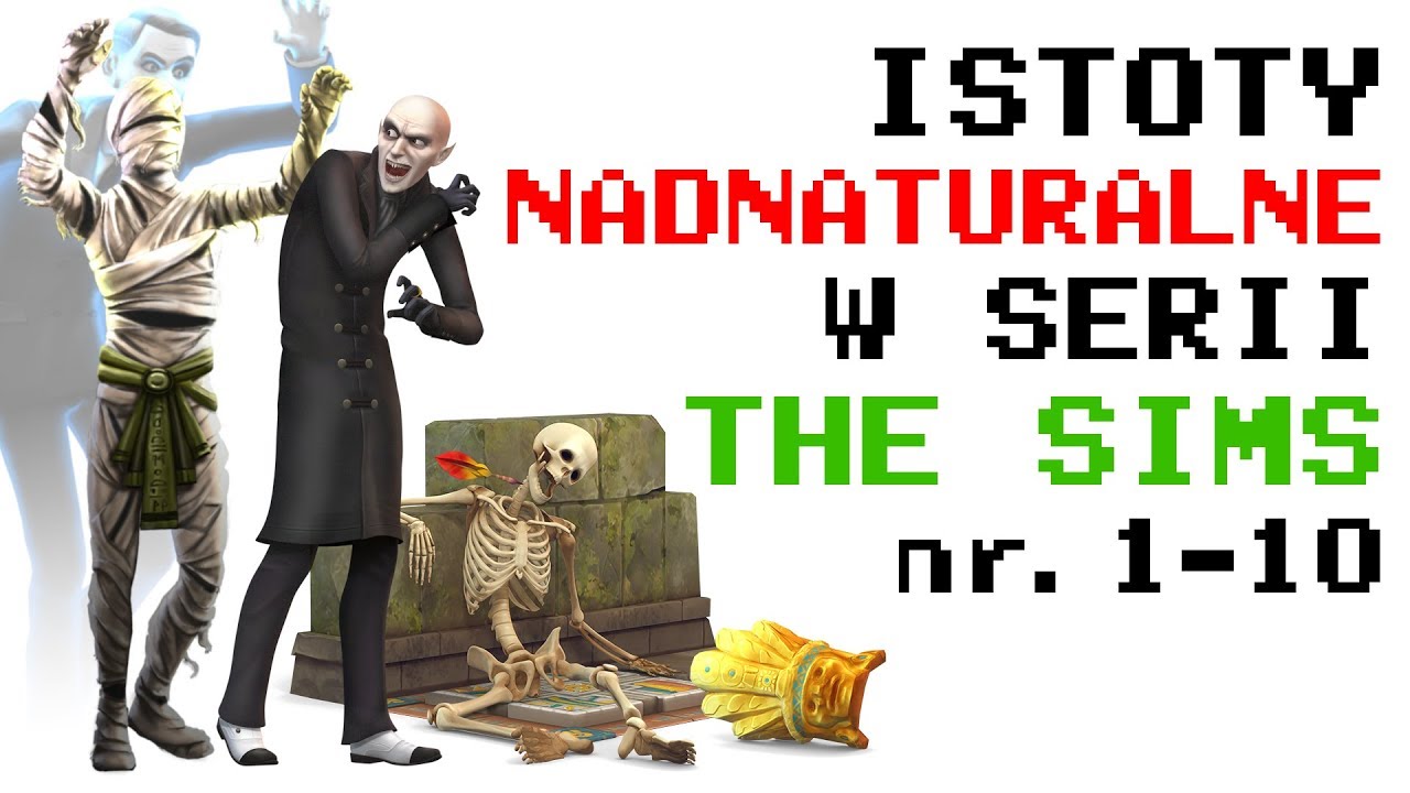 Tajemnice Simów #23 Smoki i Inne Istoty Nadnaturalne! Część 1