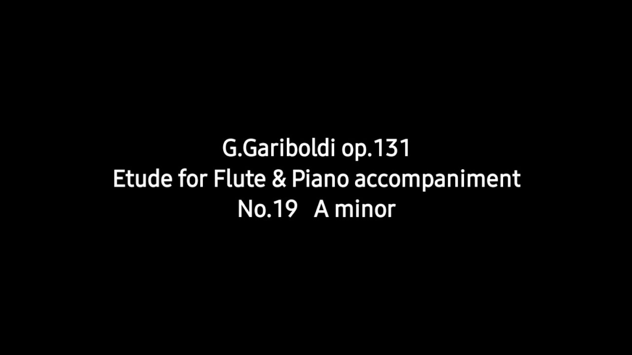 G.Gariboldi Etude for Flute & Piano accompaniment op.131 No.19 A minor