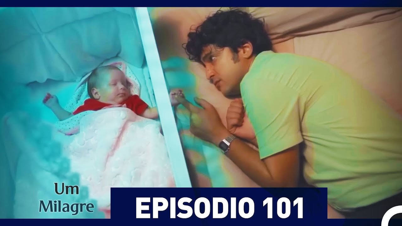 Um Milagre Episódio 101 (Dublagem em Português)