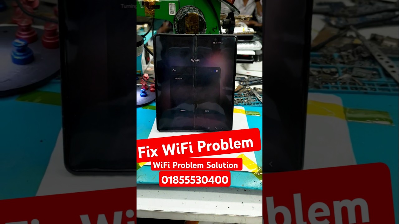 Samsung Z Fold3 WiFi Not Working Repair 🇧🇩