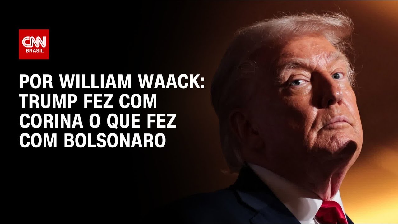 An&aacute;lise: Trump fez com Corina o que fez com Bolsonaro | WW