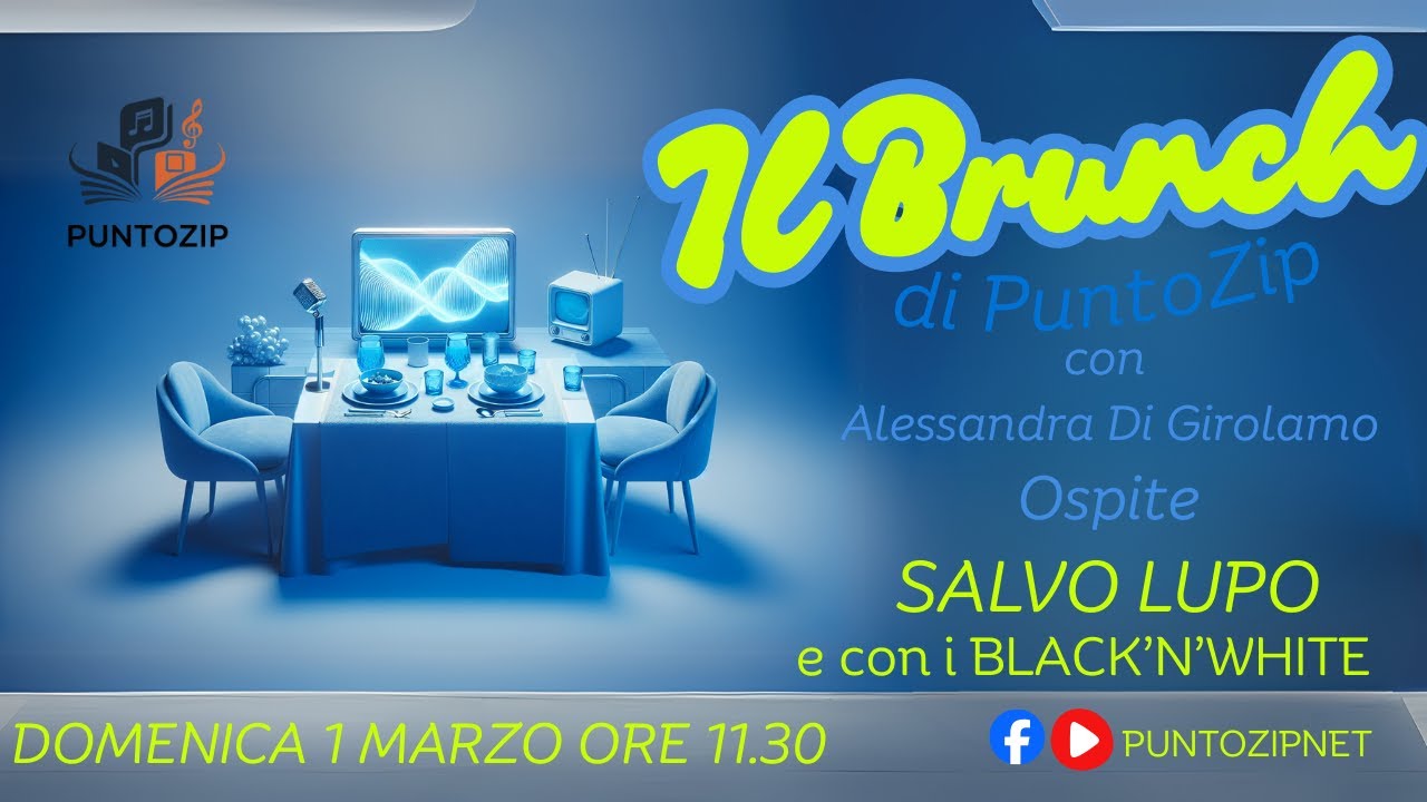 Il Brunch di PuntoZip - Puntata #18