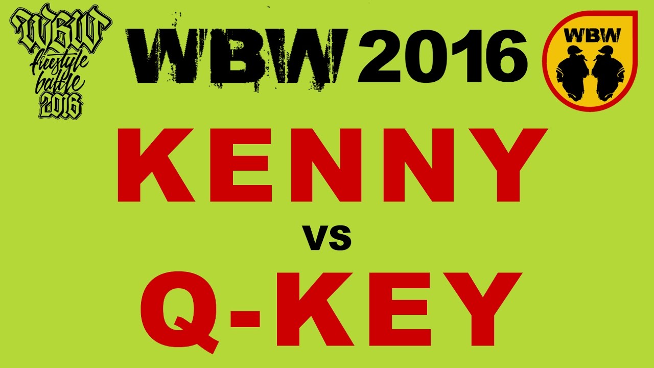 KENNY vs Q-KEY🎤 WBW 2016 🎤 Białystok (1/8) Freestyle Battle