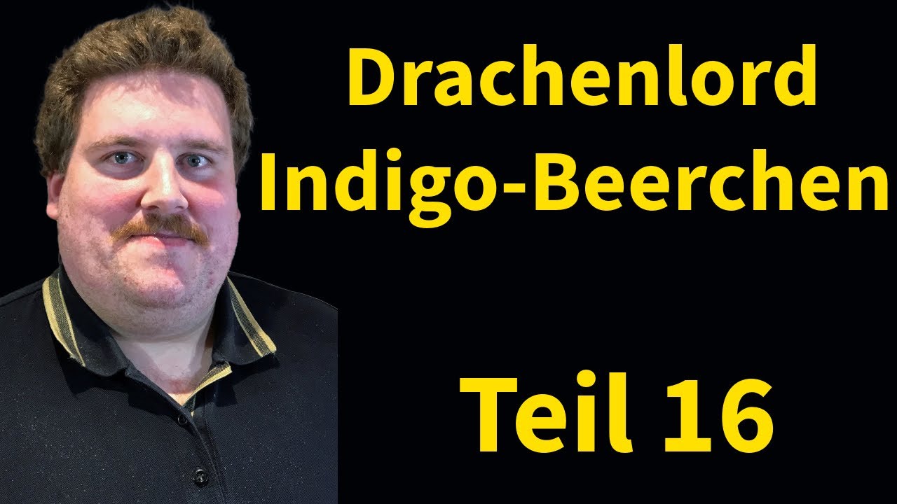 Der Prime Flirt Lord - Indigo Beerchen Leaks #16 #drachenlord