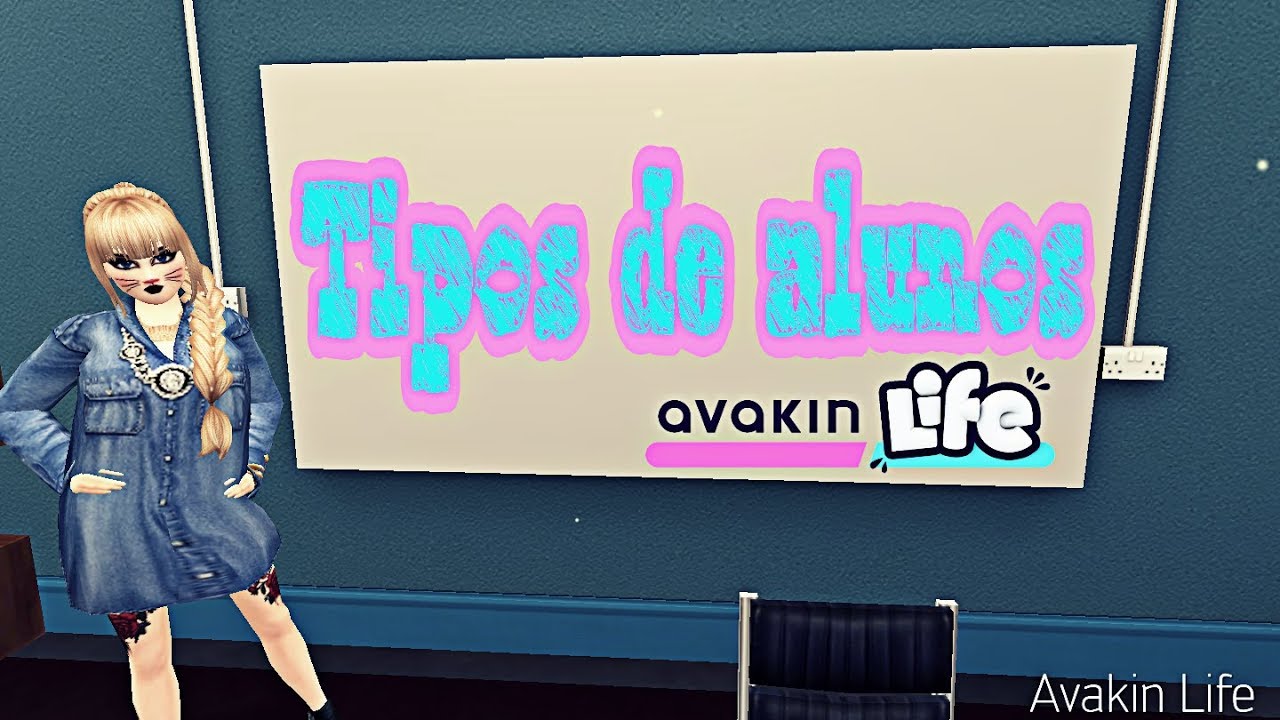Tipos de alunos versão Avakin life