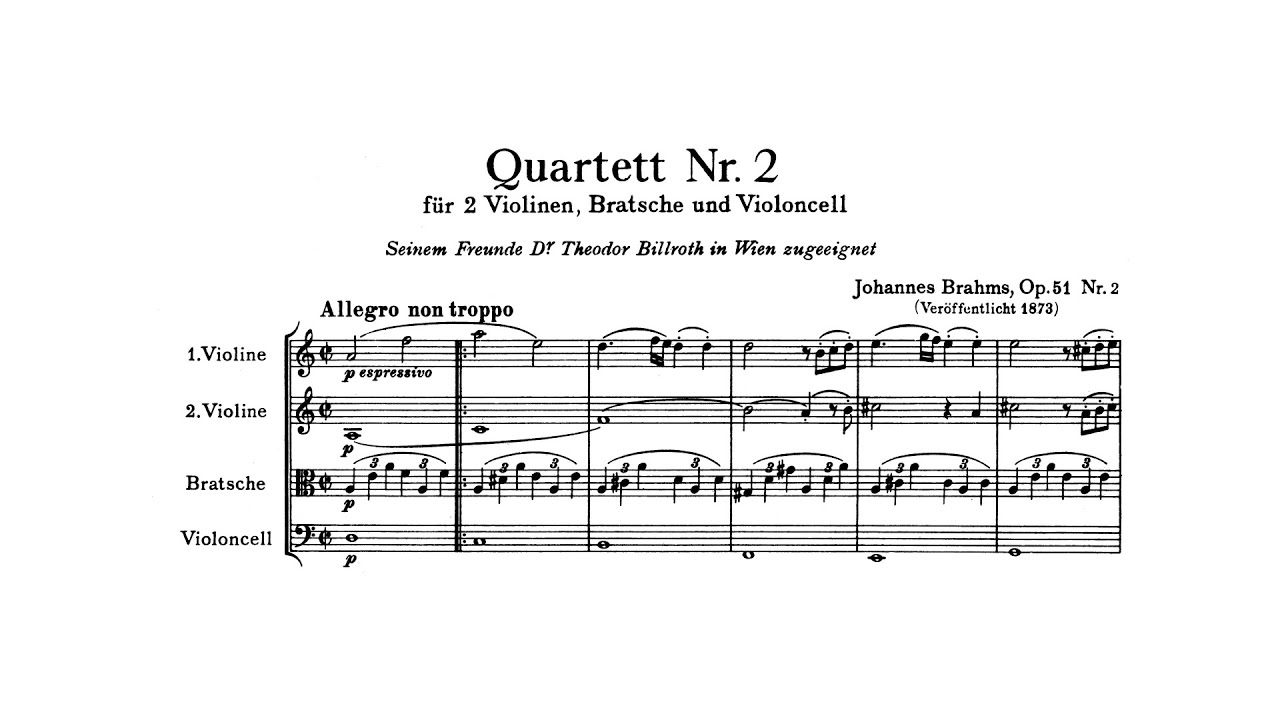 Brahms: String Quartet No. 2 in A minor, Op. 51 No. 2 (with Score)