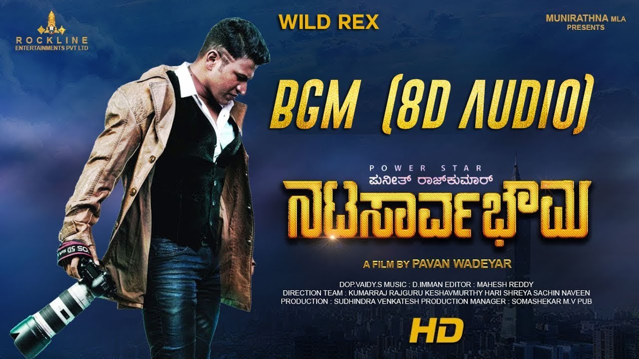 Natasaarvabhowma BGM (8D Audio) | Wild Rex