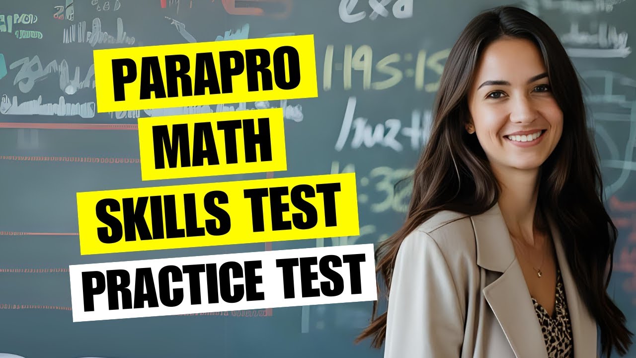 ParaPro Math Practice Test 2026 Paraprofessional Assessment Math Skills Questions & Test Prep