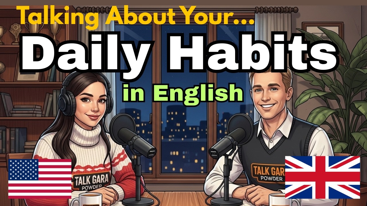 How to Talk About Your Daily Habits in English |  Easy English Conversation Practice