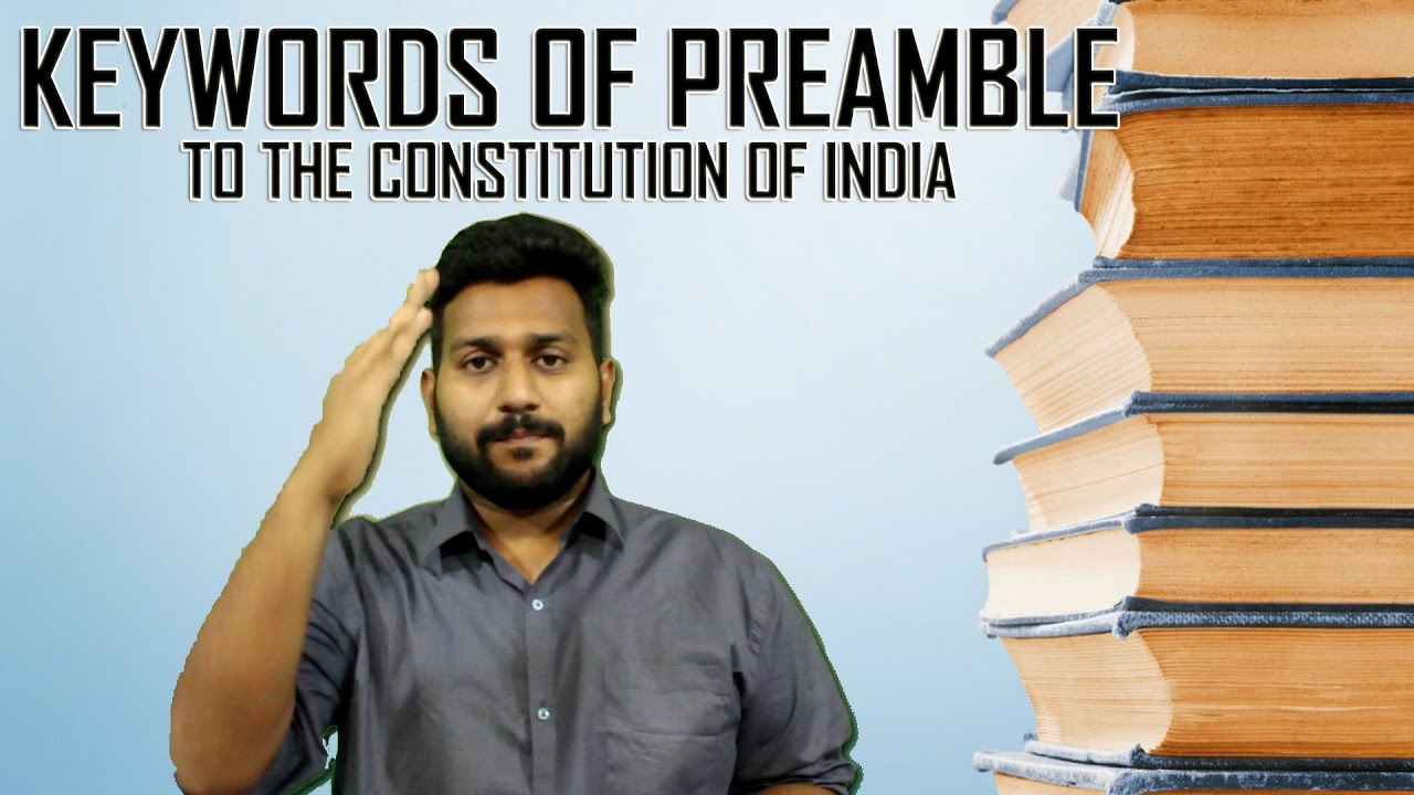 Keywords of Preamble to the Constitution of India