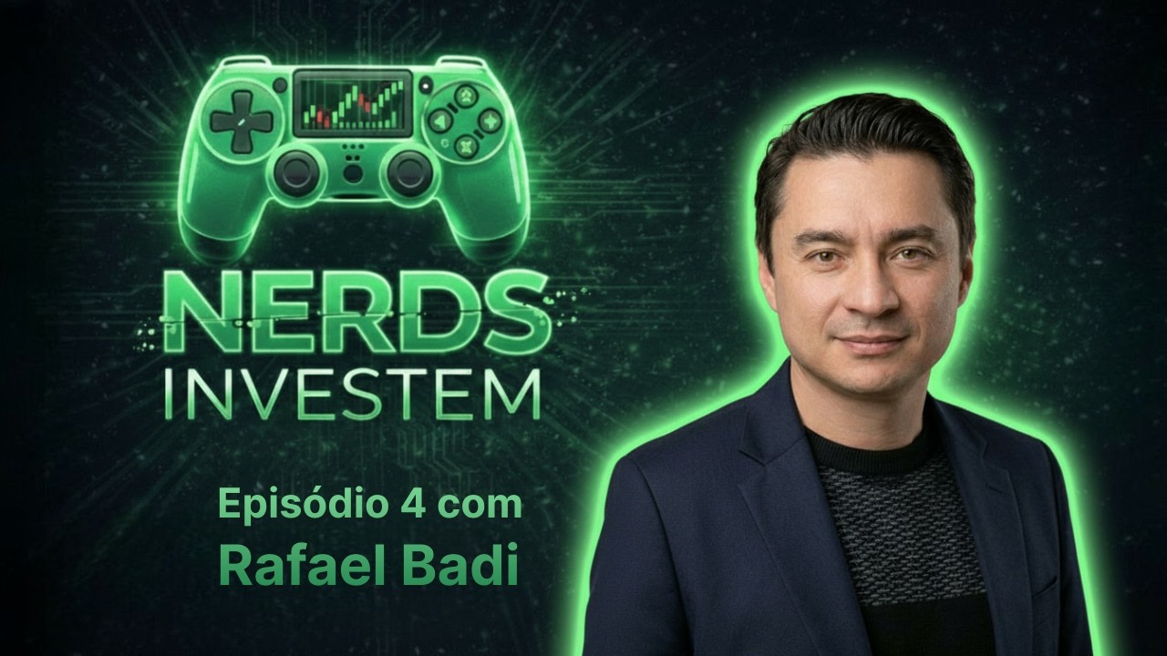 E4T1- Nerds Investem #4 - Rafael Badi - O Raio-X do Trading e Alta Performance
