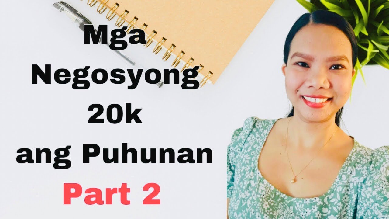 Mga Negosyong 20,000 ang Puhunan (Part 2)