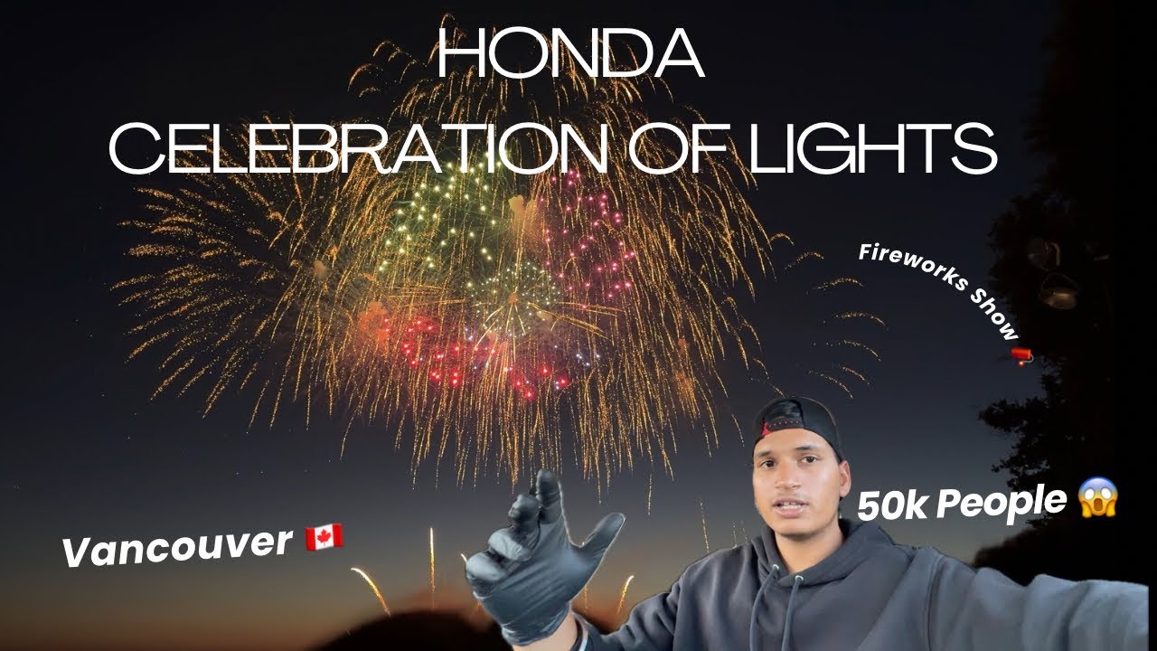 Fireworks in Vancouver 🧨🇨🇦 | Honda Celebration Of Lights Festival | Quebec Team