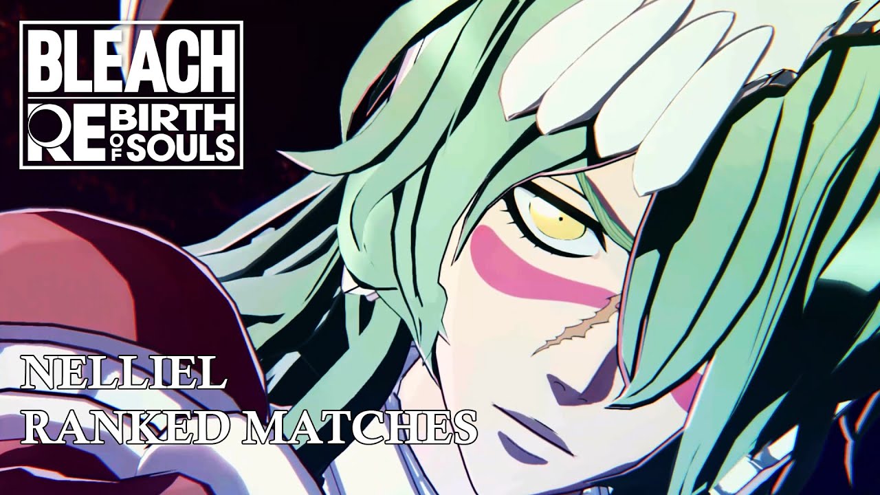 NELLIEL MAKES DANGAI ICHIGO RAGEQUIT IN RANKED | BLEACH Rebirth of Souls