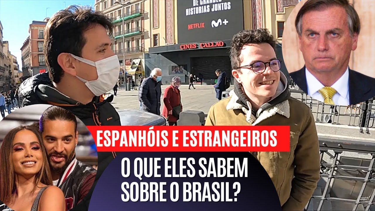 O QUE OS ESPANHÓIS SABEM DO BRASIL? Perguntamos para eles nas ruas de Madrid | Parte 1