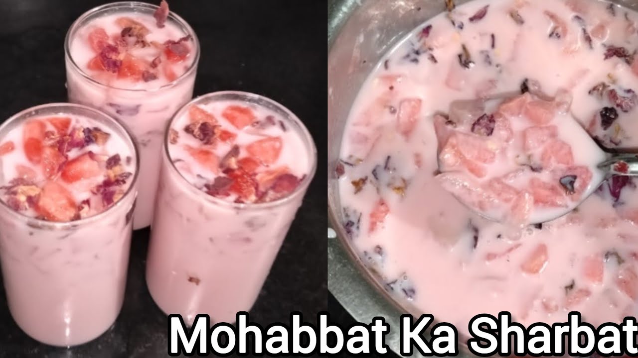 Mohabbat Ka Sharbat Recipe | Sehat Aur Taazgi Ek Saath | Ramadan Special Recipe |
