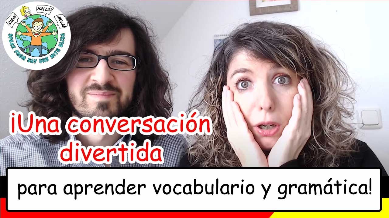 💃🏽 🕺🏽Una conversación 🗣 divertida para aprender vocabulario y gramática! 👩🏼‍🏫